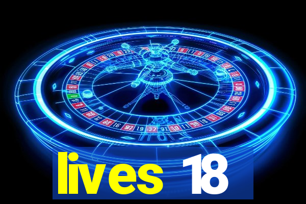 lives 18